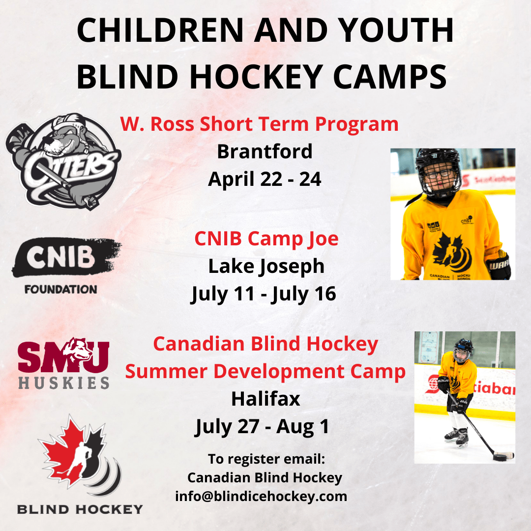 Children and Youth Blind Hockey Camps Canadian Blind Hockey Association