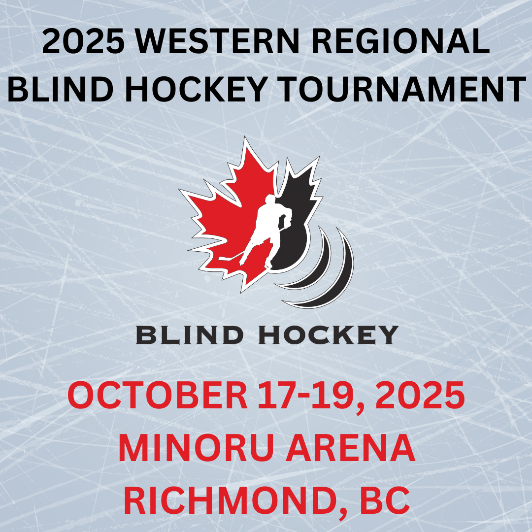 graphic image of ice rink, 2025 western regional blind hockey tournament oct 17 - 19 2025 Minoru Arena, Richmond