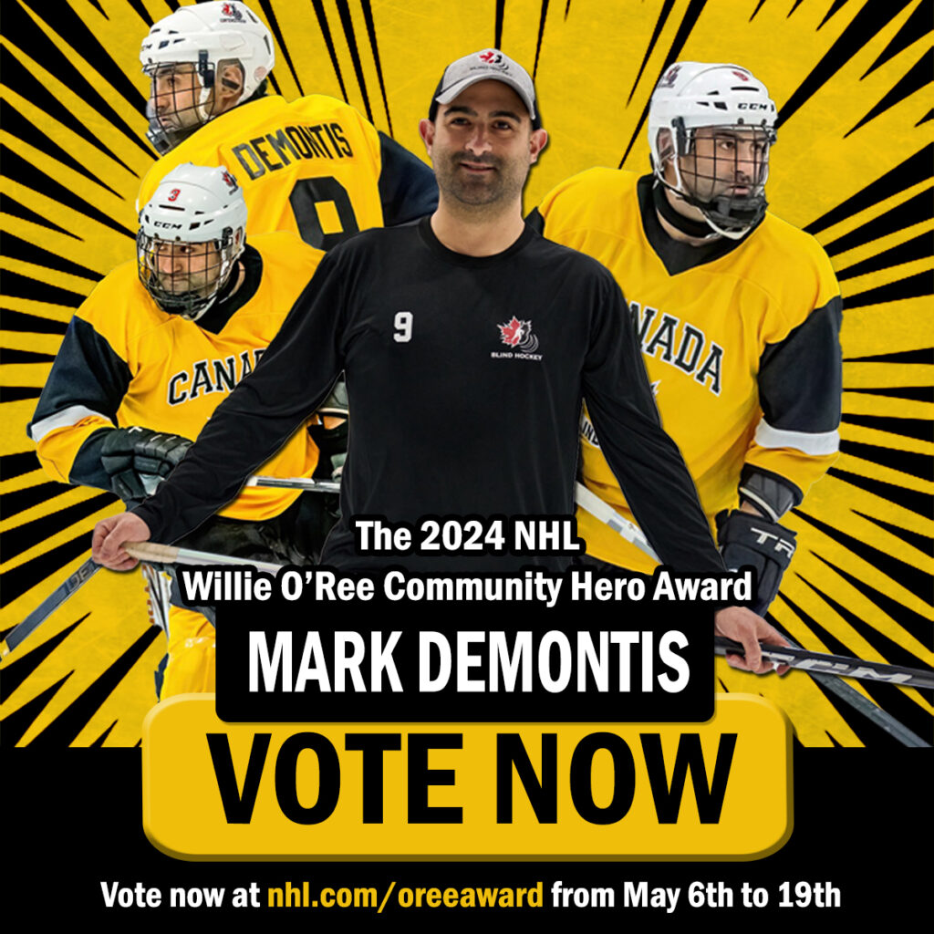 mage of Mark with 3 collage images of mark in the background. Text reads the 2024 NHL Willie O'Ree Community Hero Award Mark DeMontis VOTE NOW May 6 - May 19